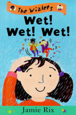 Cover of Wet! Wet! Wet!