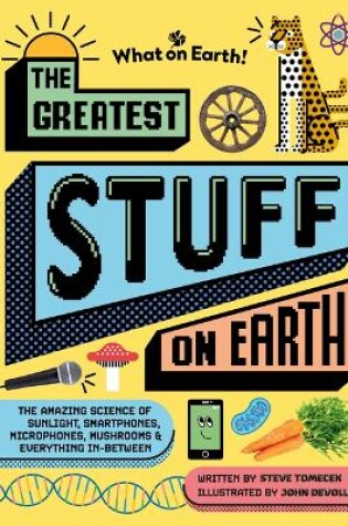 Cover of The Greatest Stuff on Earth