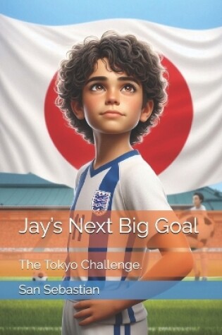 Cover of Jay's Next Big Goal