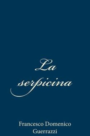 Cover of La serpicina