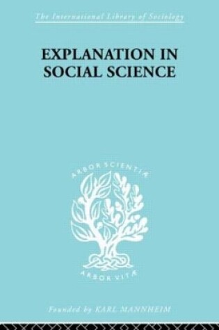 Cover of Explanation in Social Science