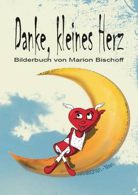 Book cover for Danke, kleines Herz