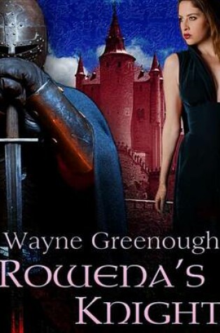Cover of Rowena's Knight