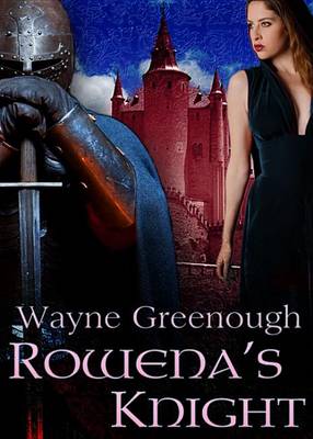 Book cover for Rowena's Knight