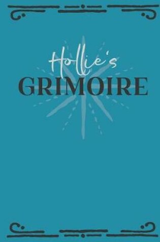 Cover of Hollie's Grimoire