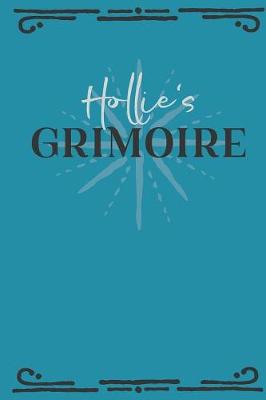 Book cover for Hollie's Grimoire