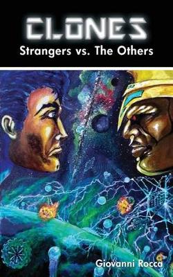 Book cover for Clones Strangers Vs the Others