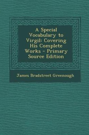Cover of A Special Vocabulary to Virgil