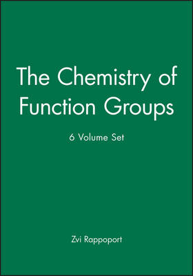 Book cover for The Chemistry of Function Groups, 6 Volume Set