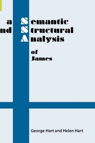 Cover of A Semantic and Structural Analysis of James