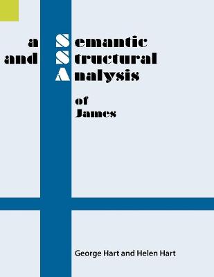 Book cover for A Semantic and Structural Analysis of James