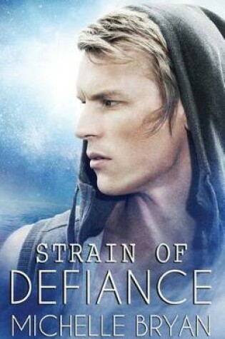 Cover of Strain Of Defiance