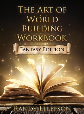 Book cover for The Art of World Building Workbook