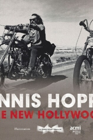 Cover of Dennis Hopper & the New Hollywood