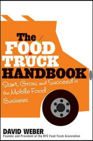 Cover of The Food Truck Handbook