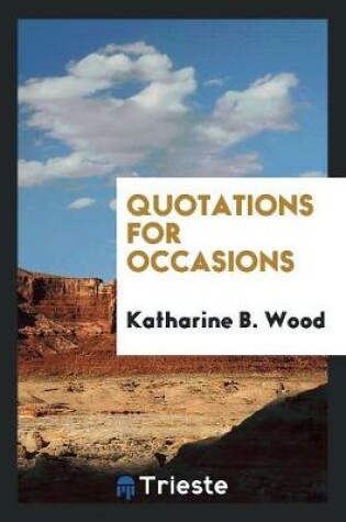 Cover of Quotations for Occasions