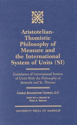 Book cover for Aristotelian-Thomistic Philosophy of Measure and the