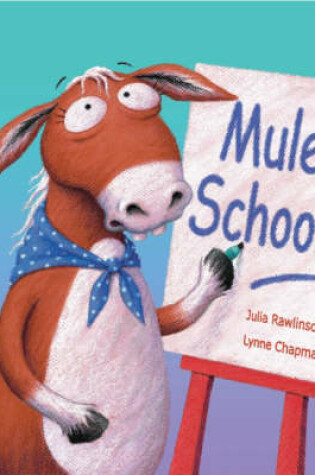 Cover of Mule School