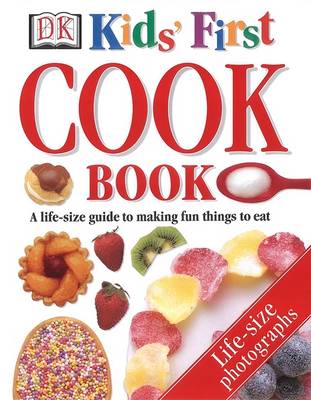 Book cover for Kids' First Cook Book