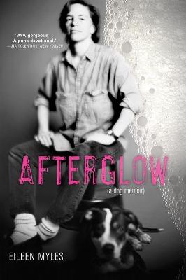 Book cover for Afterglow (a Dog Memoir)