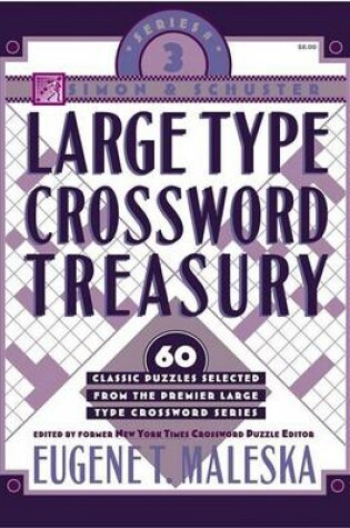 Cover of Simon & Schuster Large Type Crossword Treasury