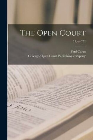 Cover of The Open Court; 33, no.752