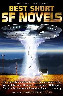 Cover of The Mammoth Book of the Best Short SF Novels
