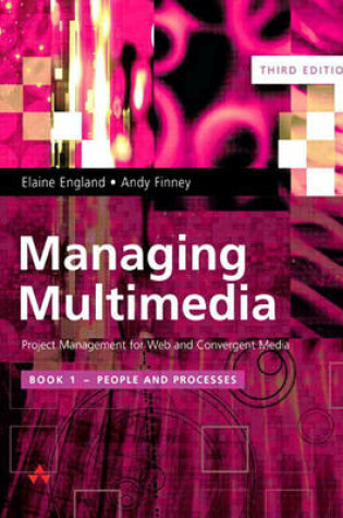 Cover of Managing Multimedia: Project Management for Web and Convergent Media 3/e