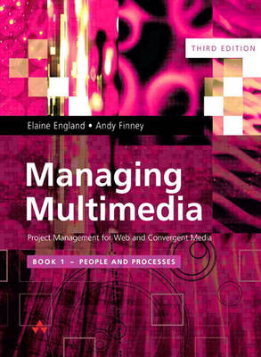 Book cover for Managing Multimedia: Project Management for Web and Convergent Media 3/e