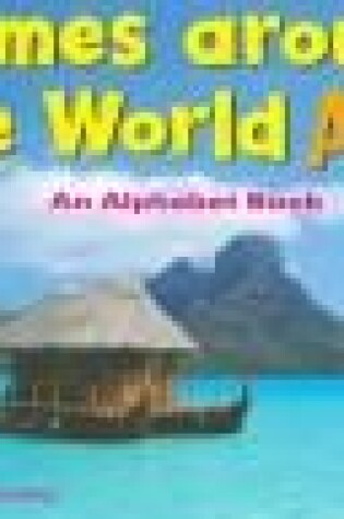 Cover of Homes Around the World ABC