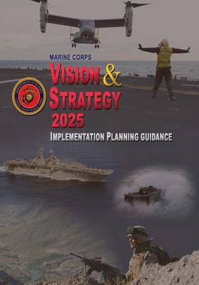 Book cover for Marine Corps Vision & Strategy 2025