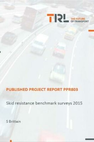 Cover of Skid resistance benchmark surveys