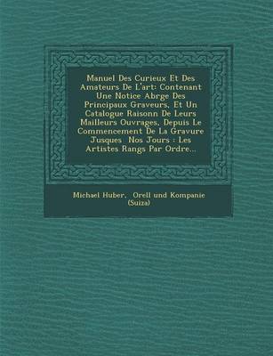 Book cover for Manuel Des Curieux Et Des Amateurs de L'Art