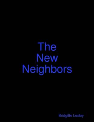 Book cover for The New Neighbors