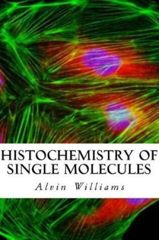 Cover of Histochemistry of Single Molecules