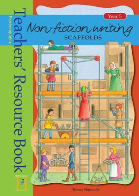 Book cover for Non-Fiction Writing Scaffolds: Year 5