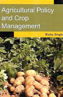 Book cover for Agricultural Policy and Crop Management