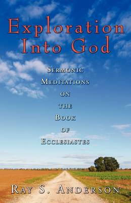 Book cover for Exploration Into God