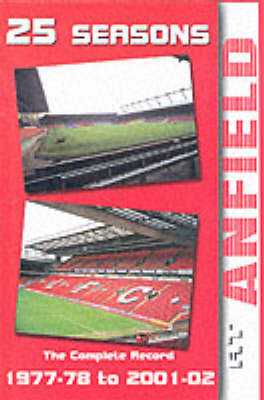 Book cover for 25 Seasons at Anfield