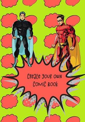 Book cover for Create Your Own Comic Book