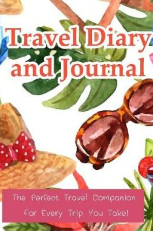 Cover of Travel Diary and Journal