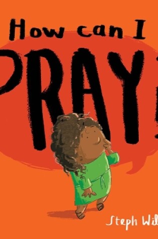 Cover of How Can I Pray?