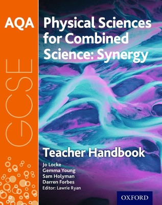 Book cover for AQA GCSE Combined Science (Synergy): Physical Sciences Teacher Handbook
