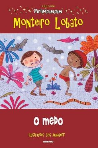 Cover of Coleção Pirlimpimpim O Medo