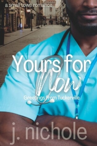 Cover of Yours for Now