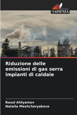 Book cover for Riduzione delle emissioni di gas serra impianti di caldaie