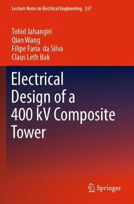 Cover of Electrical Design of a 400 kV Composite Tower