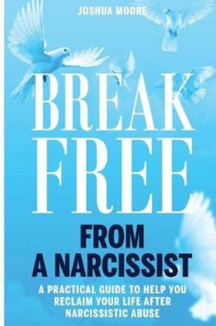 Cover of Break Free from a Narcissist