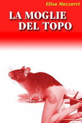 Book cover for La moglie del topo