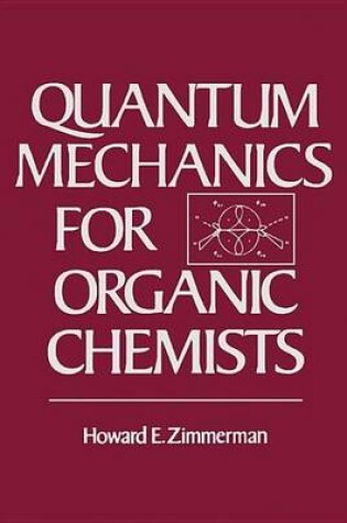 Cover of Quantum Mechanics for Organic Chemists